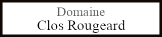 Domaine Clos Rougeard