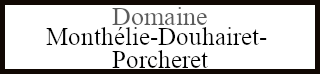 Domaine Monthélie-Douhairet-Porcheret