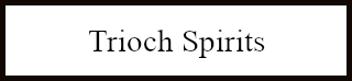 Trioch Spirits