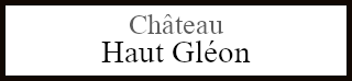Château Haut Gléon