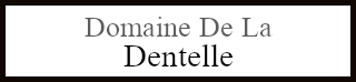 Domaine De La Dentelle