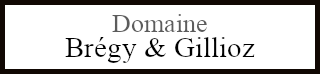 Domaine Brégy & Gillioz